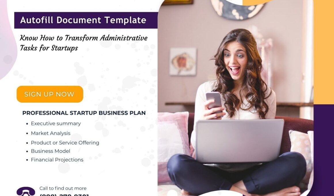 Autofill Document Template: Know How to Transform Administrative Tasks for Startups